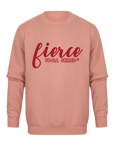 Fierce  - Yoga Shred - Unisex Fit Sweater
