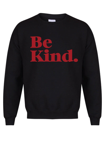 Be Kind - Kids Unisex Fit Sweater