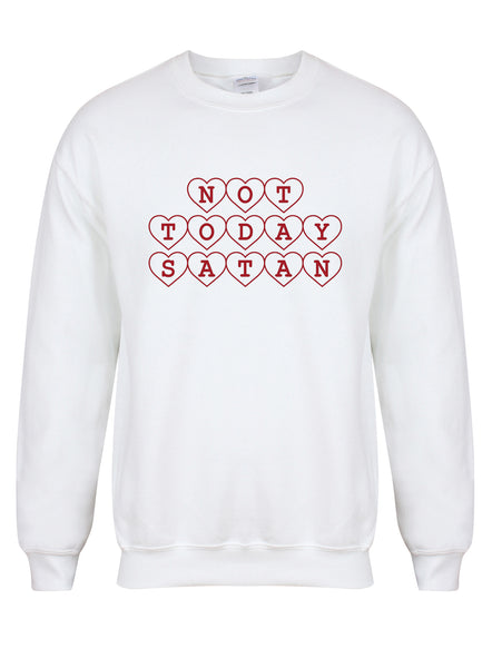 Not Today Satan (Hearts) - Unisex Fit Sweater