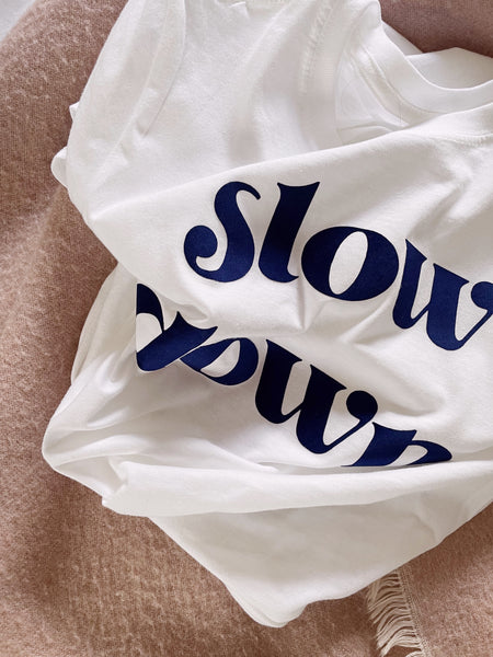 Slow Down - Unisex Fit T-Shirt