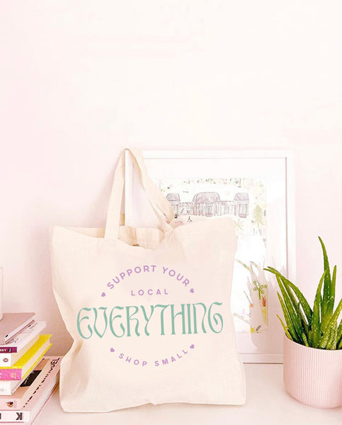 Support Your Local Everything - Large Canvas Tote Bag