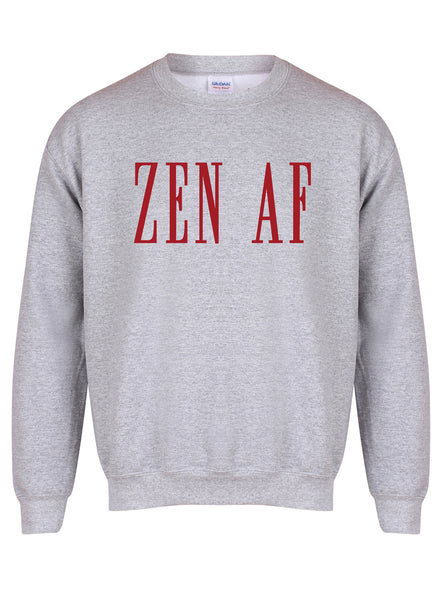 Zen AF - Unisex Fit Sweater