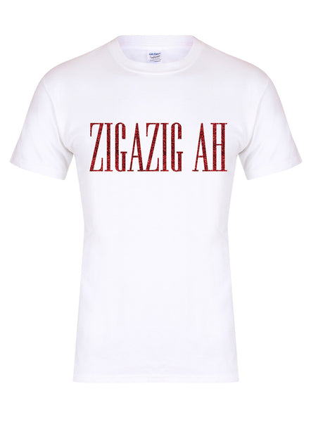 Zigazig Ah - Unisex Fit T-Shirt
