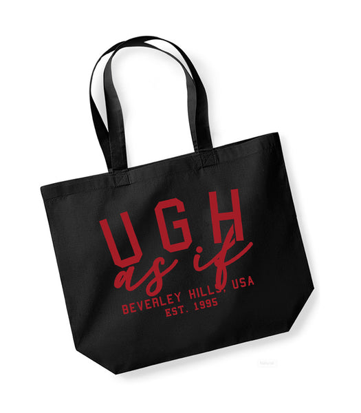 Ugh As If - Large Canvas Tote Bag