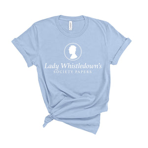 Lady Whistledown's Society Papers - Unisex Fit T-Shirt