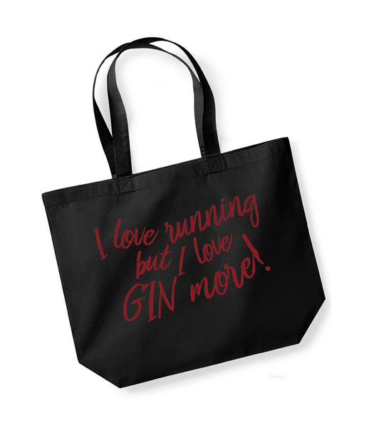 I Love Running But I Love Gin More - Large Canvas Tote Bag
