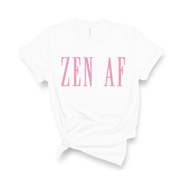 Zen AF - Unisex Fit T-Shirt