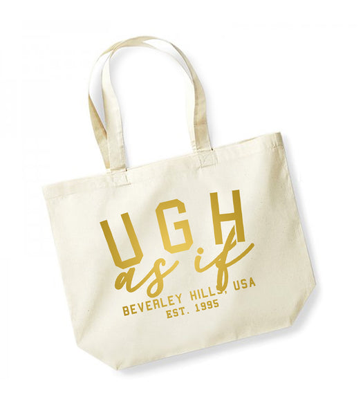 Ugh As If - Large Canvas Tote Bag