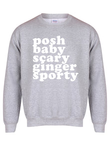 Posh, Baby, Scary, Ginger, Sporty  - Unisex Fit Sweater