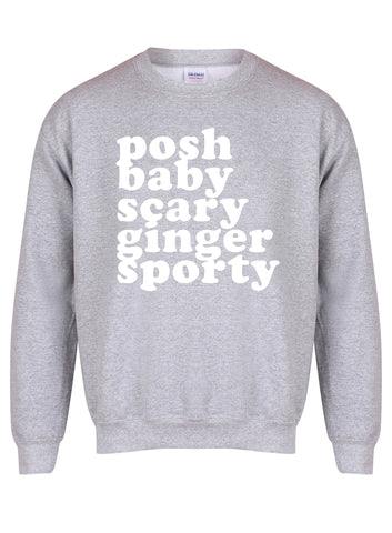 Posh, Baby, Scary, Ginger, Sporty  - Unisex Fit Sweater