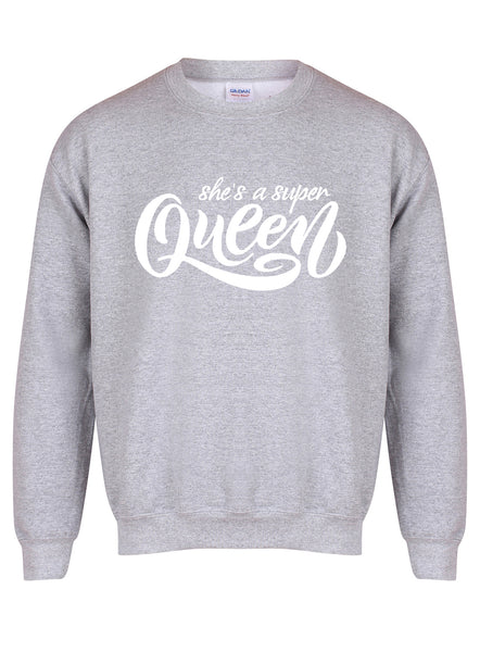 She's A Super Queen - Unisex Fit Sweater