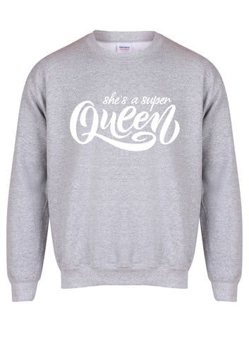 She's A Super Queen - Unisex Fit Sweater