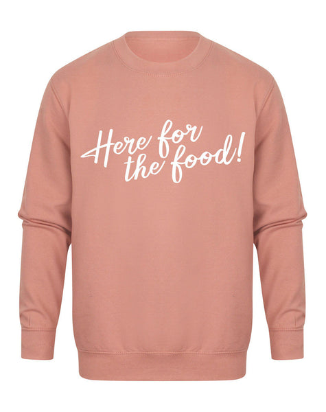 Here For The Food! - Unisex Fit Sweater