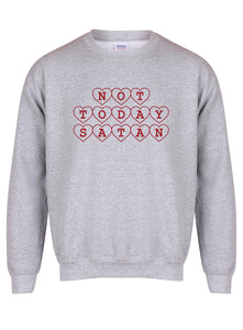 Not Today Satan (Hearts) - Unisex Fit Sweater