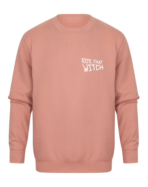 100% That Witch - Chest Design - Unisex Fit Sweater