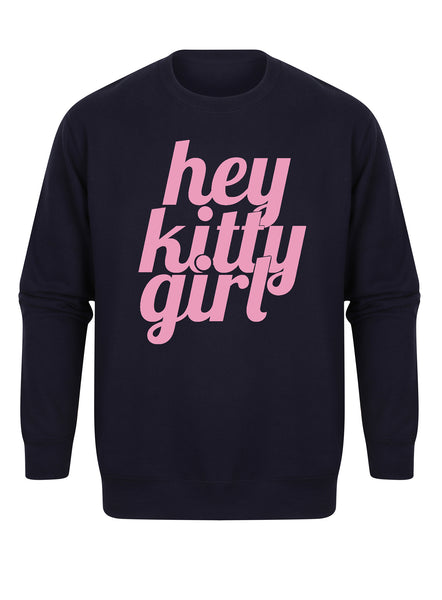 Hey Kitty Girl - Unisex Fit Sweater