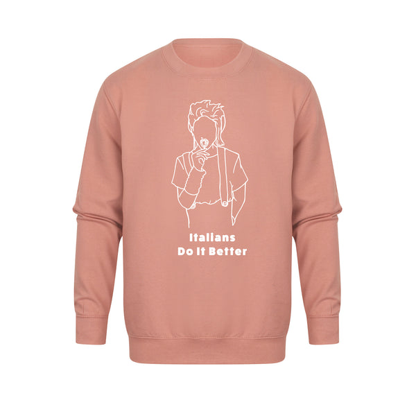 Italians Do It Better - Unisex Fit Sweater