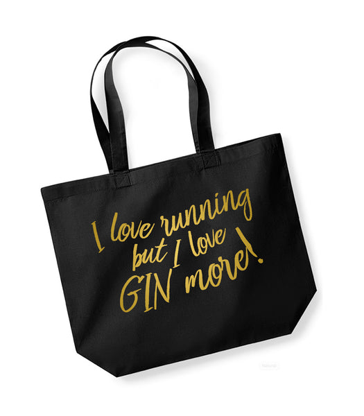 I Love Running But I Love Gin More - Large Canvas Tote Bag