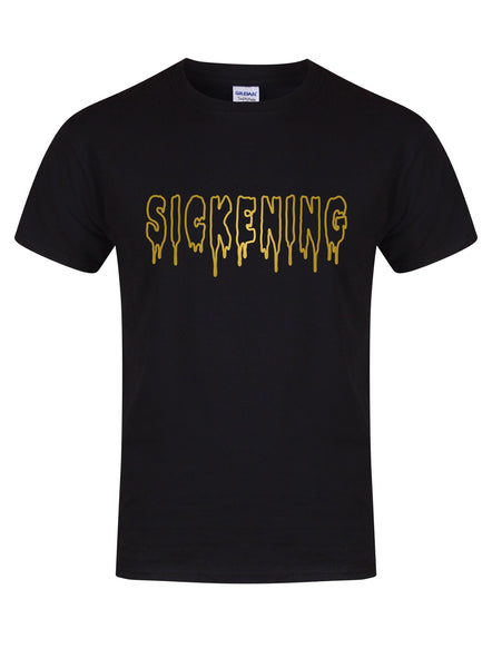 Sickening - T-Shirt