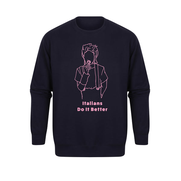 Italians Do It Better - Unisex Fit Sweater