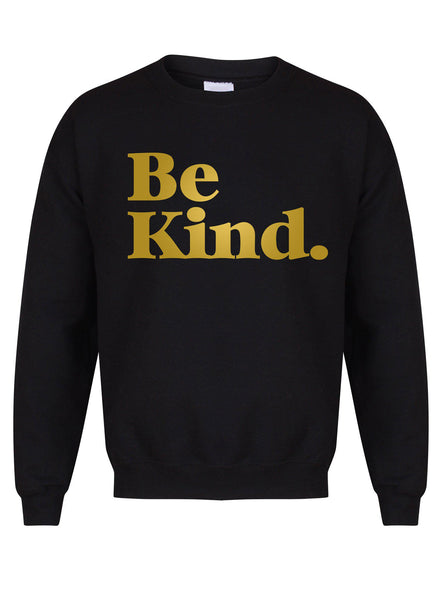 Be Kind - Kids Unisex Fit Sweater