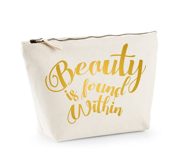 Beauty is Found Within - Make Up/Cosmetics Bag