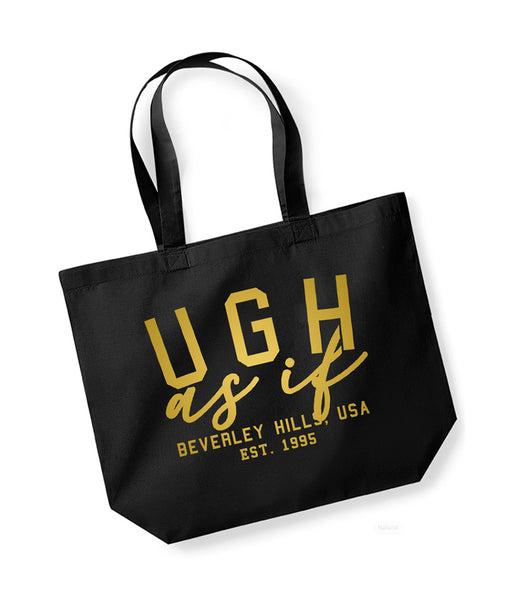 Ugh As If - Large Canvas Tote Bag