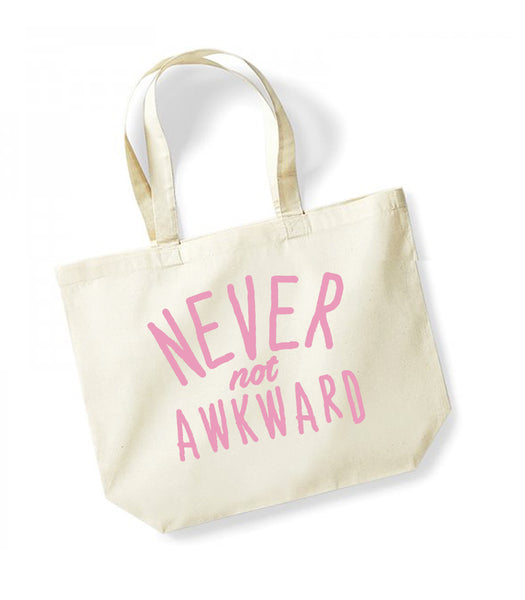 Never Not Awkward - Large Canvas Tote Bag