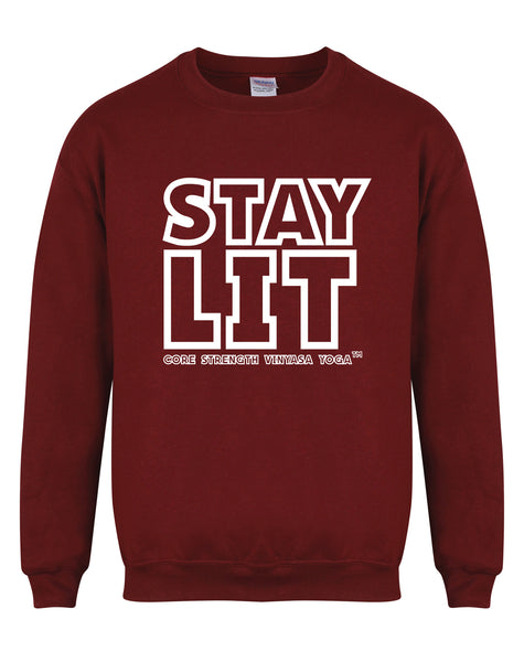 Stay Lit - Core Strength - Unisex Fit Sweater