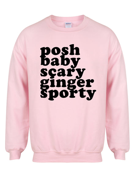 Posh, Baby, Scary, Ginger, Sporty  - Unisex Fit Sweater