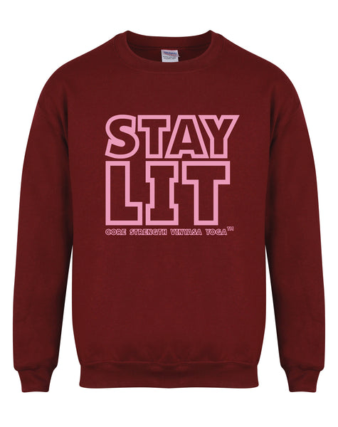Stay Lit - Core Strength - Unisex Fit Sweater