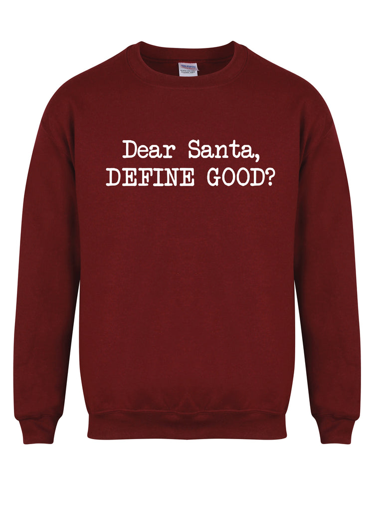 Dear santa define good sweater outlet