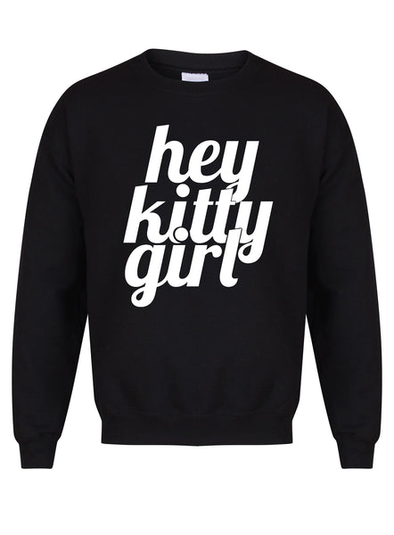 Hey Kitty Girl - Unisex Fit Sweater