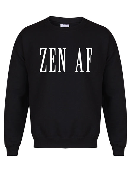 Zen AF - Unisex Fit Sweater