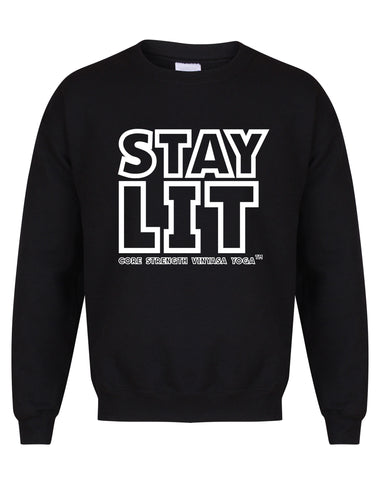 Stay Lit - Core Strength - Unisex Fit Sweater