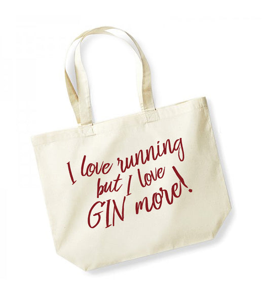 I Love Running But I Love Gin More - Large Canvas Tote Bag