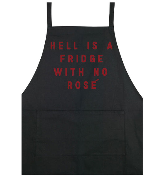 Hell Is A Fridge With No Rose - Apron - Black