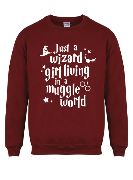 Just a Wizard Girl Living In a Muggle World - Unisex Fit Sweater