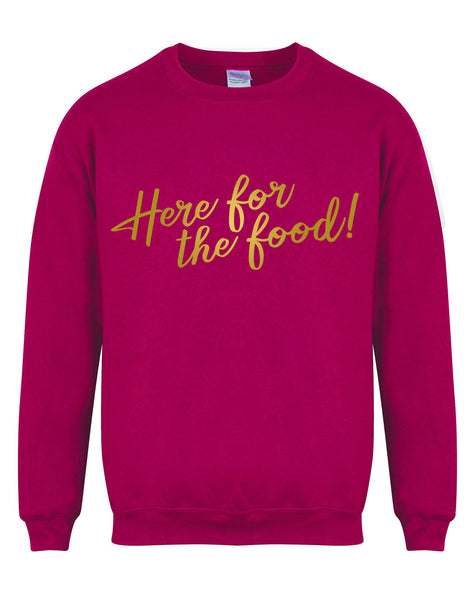 Here For The Food! - Unisex Fit Sweater