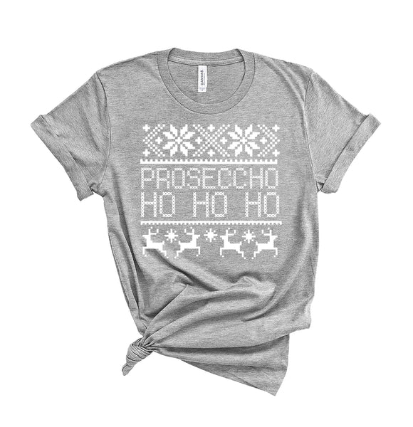 Proseccho Ho Ho Ho - Unisex Fit T-Shirt