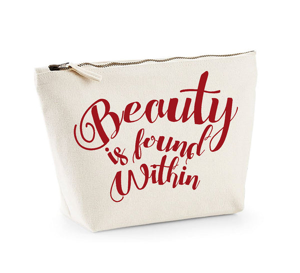 Beauty is Found Within - Make Up/Cosmetics Bag
