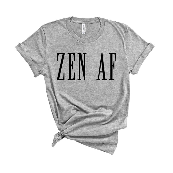 Zen AF - Unisex Fit T-Shirt