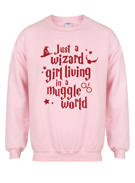 Just a Wizard Girl Living In a Muggle World - Unisex Fit Sweater