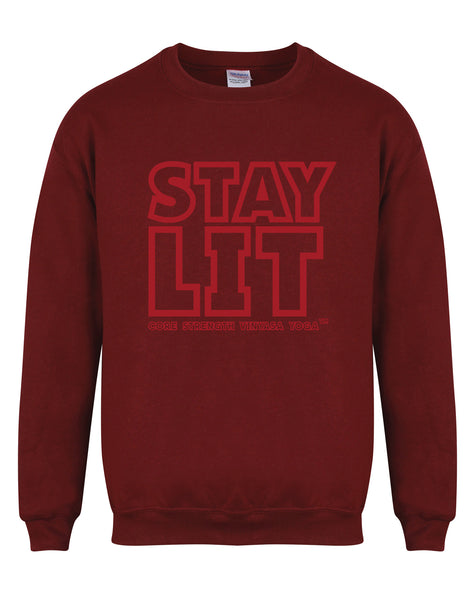 Stay Lit - Core Strength - Unisex Fit Sweater