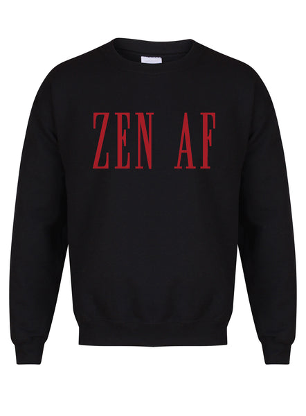 Zen AF - Unisex Fit Sweater