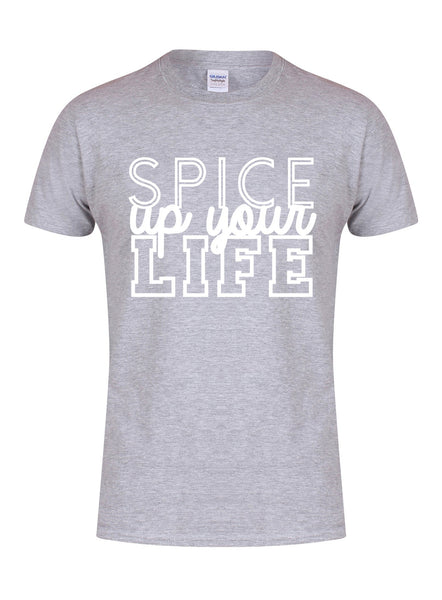 Spice Up Your Life - Unisex T-Shirt