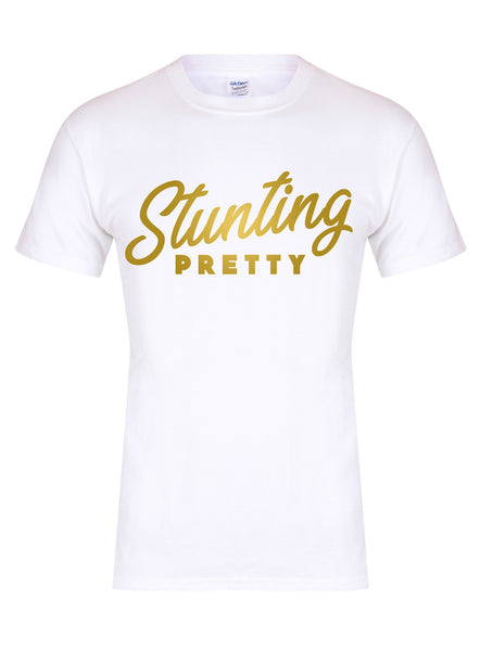 Stunting Pretty - Unisex T-Shirt