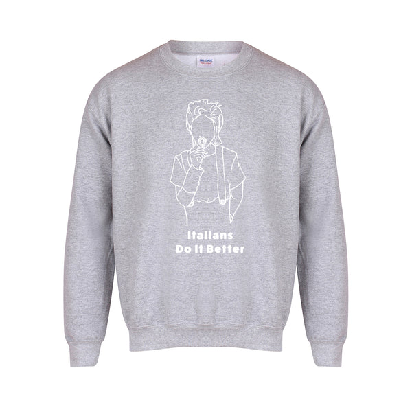 Italians Do It Better - Unisex Fit Sweater