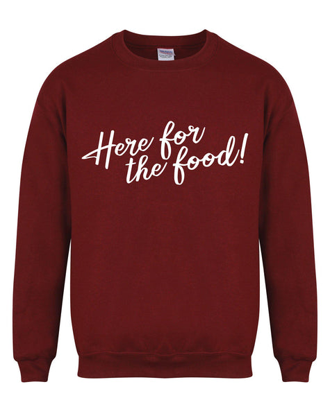 Here For The Food! - Unisex Fit Sweater