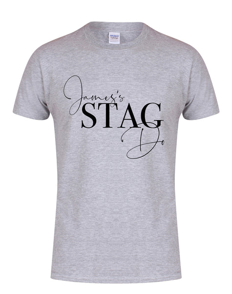 'Name' Stag Do - Semi Personalised - (Name on Front Only) - Unisex Fit T-Shirt